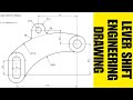 Tangency and Blending Of Curves|Lever Shaft Engineering Drawing