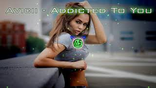 🆁🅴🅼🅸🆇  2021 Avicii - Addicted To You