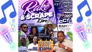 Rake and Scrape Live | Blaudy, Shine, Nishie LS, Jonny Cake, etc backed by Shaad Collie and The VIPs