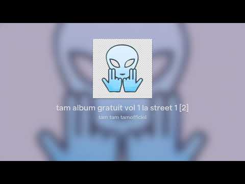 tam album gratuit vol 1 la street 1 [2]