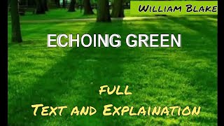 The Echoing Green by William Blake | summary and explanation | CBSE lesson class 5