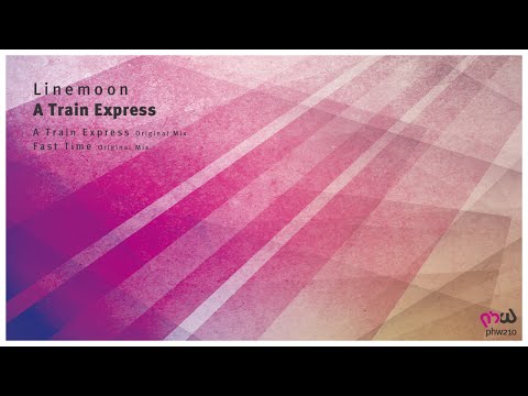 [Trance & Progressive] Linemoon - Fast Time (Original Mix)[PHW210]