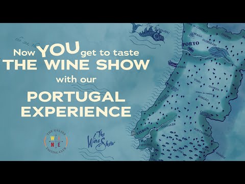JOIN US For An Interactive Tasting With Wines From Series 3 of The Wine Show in Portugal 🍷 🇵🇹