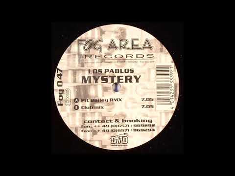 Los Pablos - Mystery (Pit Bailey Remix)