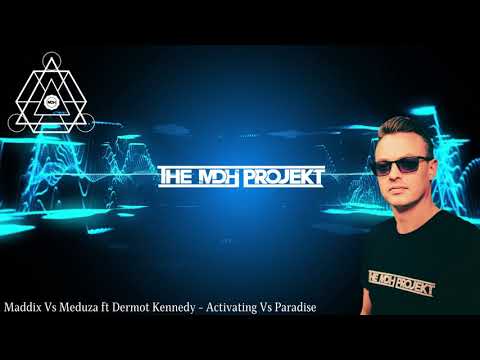 Maddix Vs Meduza ft Dermot Kennedy   Activating Vs Paradise - The MDH Projekt Edit