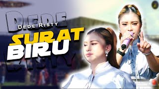 Download lagu SURAT BIRU VOC. DEDE RISTY | LIVE MUSIC GANJENE PANTURA mp3