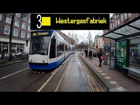 GVB Amsterdam Tram Lijn 3: Flevopark - Van Hallstraat (Westergasfabriek)