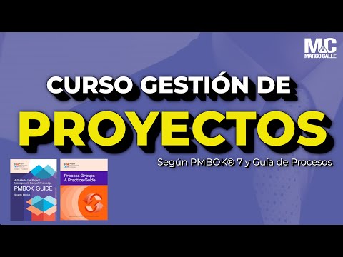 Aprende Gestión de Proyectos según el PMBOK 7 y la Guía de Procesos PMI