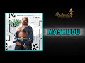 Makhadzi Entertainment Mashudu Official Audio