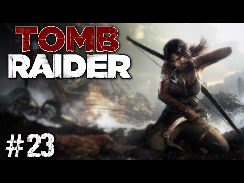 Tomb Raider - Episode #23 - Falling to Death