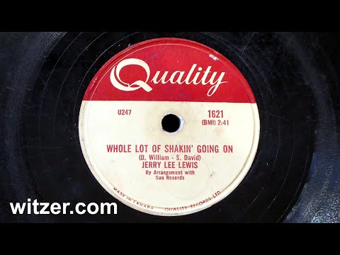 WHOLE LOT OF SHAKIN' GOING ON - JERRY LEE LEWIS (1957) on Quality 78RPM (Canada) - Sun Records