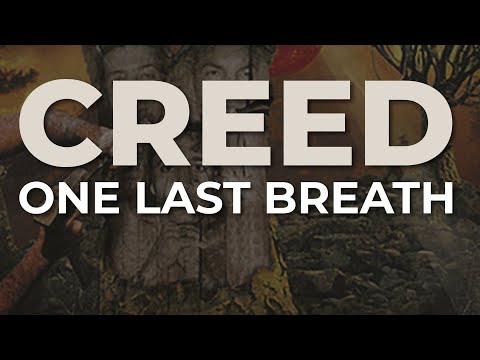One Last Breath by Creed