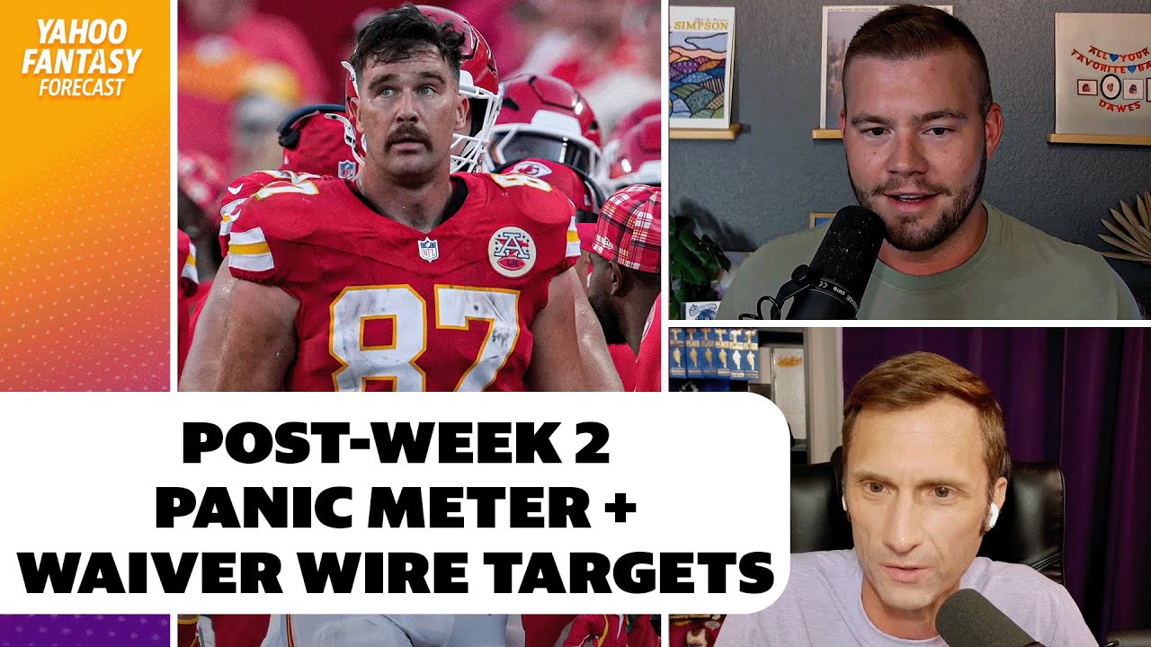 Panic Meter: Travis Kelce, Sam LaPorta, Dalton Kincaid + Waiver Wire picks | Yahoo Fantasy Forecast