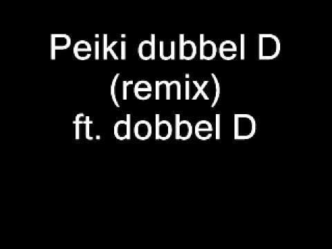 Peiki dubbel D (ft. dobbel D) remix