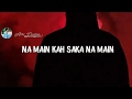Wo Jo Khwab The Mere Jahan Me Na Mai Kah Ska Na Mai Likh Ska Abhi Creation
