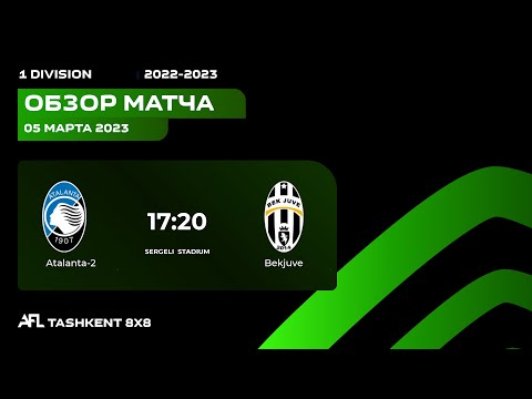 AFL Uzbekistan  1 division  15 tur ATALANTA 2 - BEKJUVE
