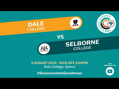FNB Classic Clashes 2025 | Dale College vs Selborne College