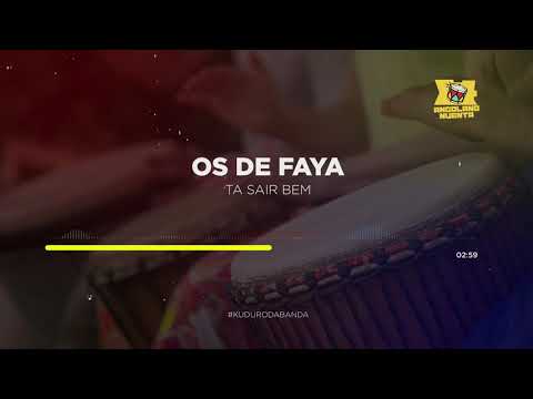 Os De Faya - Ta sair bem