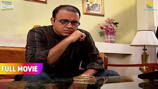Why did Bhide Sold his Gold  FULL MOVIE  Drama in Gokuldham Society