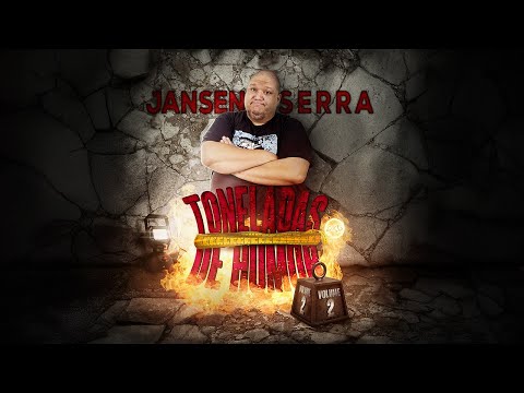 Jansen Serra - Toneladas de Humor Vol.2