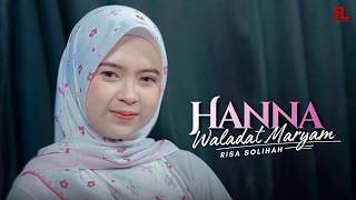 Download lagu RISA SOLIHAH - HANNA WALADAT MARYAM [DO'A AGAR DIPERMUDAH SAAT MELAHIRKAN] mp3