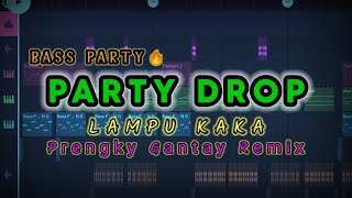 Download lagu DJ PARTY DROP!!🔥 LAMPU KAKA ( Prengky Gantay Remix ) BASS PARTY DROP GACOR!!! mp3