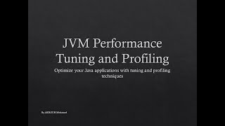JVM Performance Tuning and Profiling: Optimize Your Java Applications