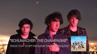 The Wombats - Schumacher The Champagne