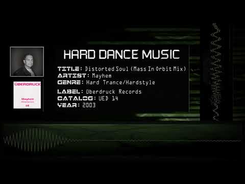 Mayhem - Distorted Soul (Mass In Orbit Mix) [HQ]