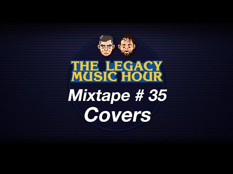 VGM Mixtape 35 - Covers