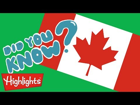 Did you know this about CANADA? | Learning for Kids | Highlights Kids - Kingdom Kids Zone, Little Learners - Highlights Kids