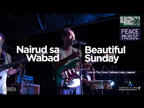 Beautiful Sunday (Cover by Nairud sa Wabad w/ Lyrics) - 420 Philippines Peace Music 6