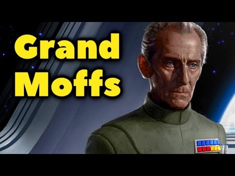 All about the Grand Moffs of the Empire