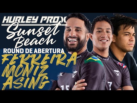 Italo Ferreira x Seth Moniz x Keanu Asing - Round de Abertura | Hurley Pro Sunset Beach 2023