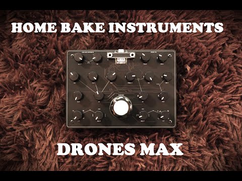 Home Bake Instruments Home Bake Instruments DRONES MAX (BPNYC) | Reverb