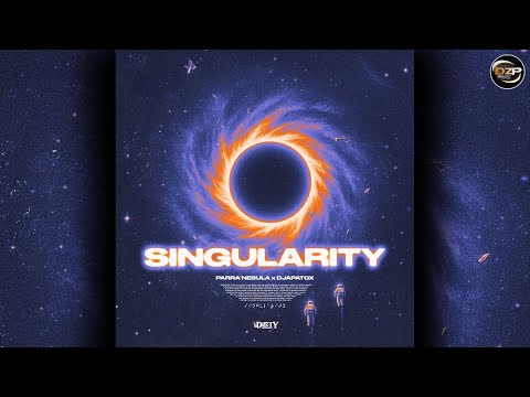 Parra Nebula & Djapatox - Singularity