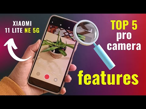Xiaomi 11 Lite NE 5G PRO Camera FEATURES | Tips Tricks & Tutorial