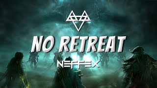 Download lagu NEFFEX - No Retreat (Lyrics) mp3