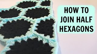 How to Join Half Hexagons