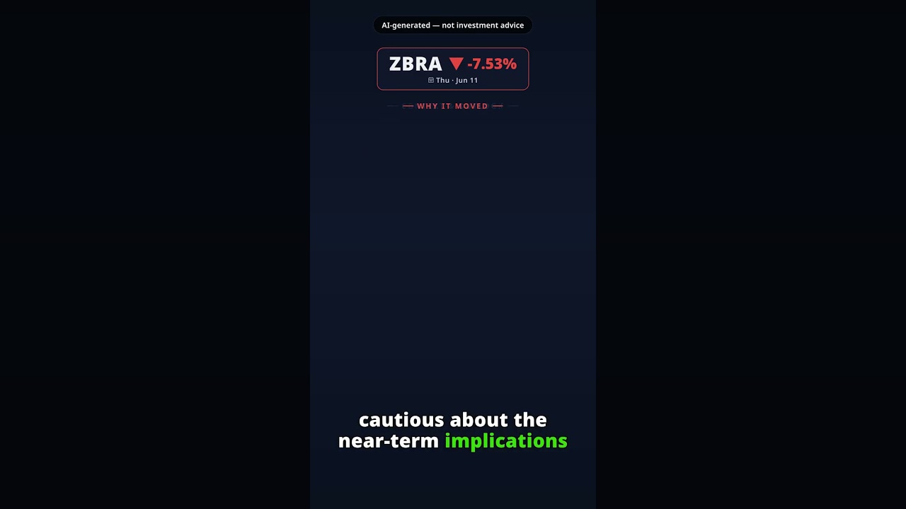 Why Is Zebra Technologies Stock Tumbling Today? ZBRA -7.53% (Jun 11) — AI Software Expansion