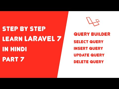 Step by step learn Laravel 7 in Hindi Part 7 Query Builder