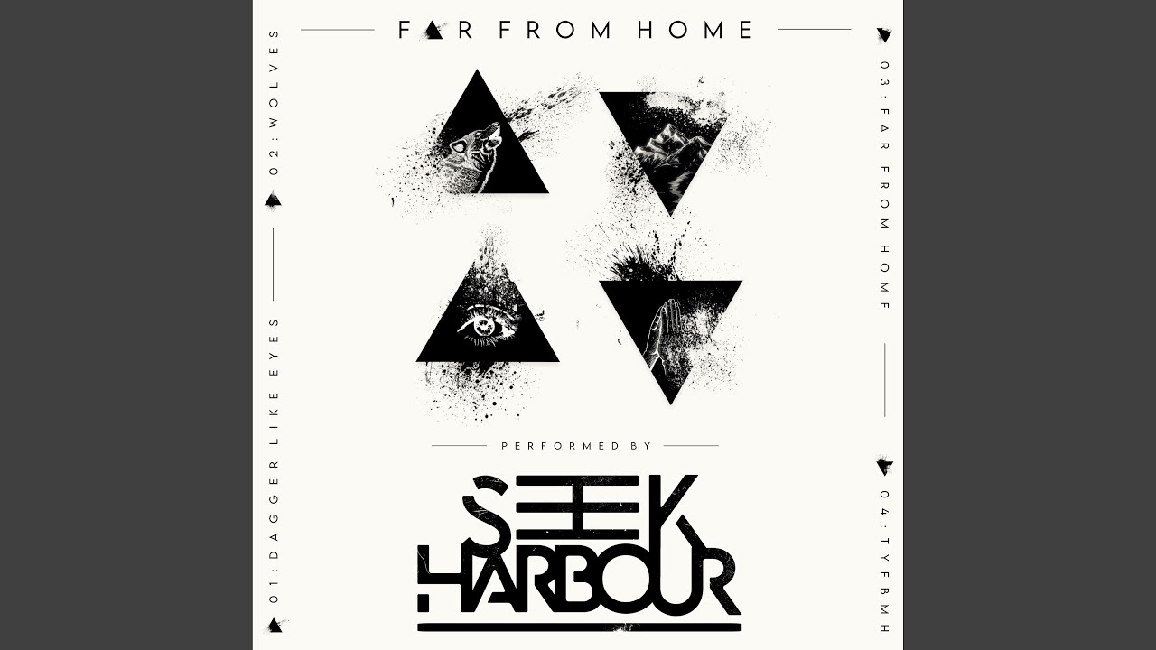 Seek Harbour - Far From Home