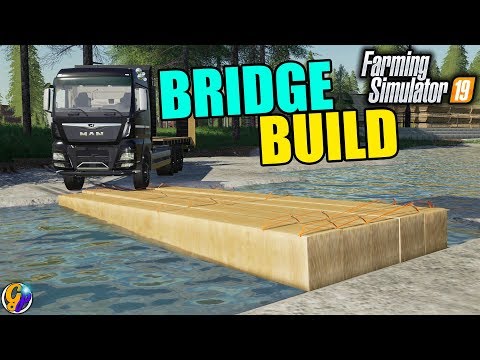 FS19 - BRIDGE BUILDING FARMING SIMULATOR 19