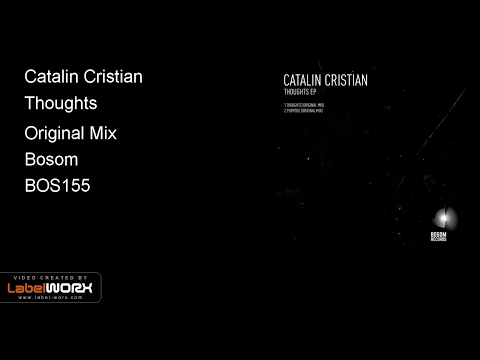 Catalin Cristian - Thoughts (Original Mix)