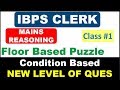 IBPS CLERK MAINS Class 1 Floor Puzzle Condition Based For IBPS CLERK MAINS EXAM BY PMock