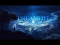 DREAMLIFE - Most Beautiful Music Mix | by Tony Anderson