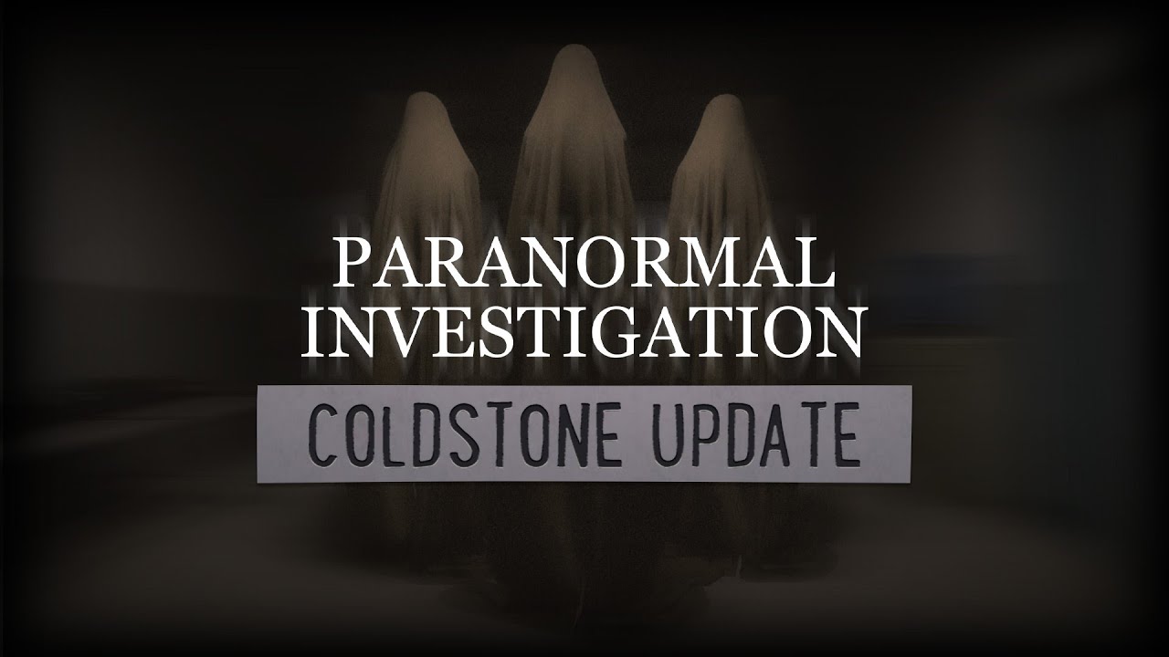 Paranormal Investigation | Coldstone Update Trailer | indie.io