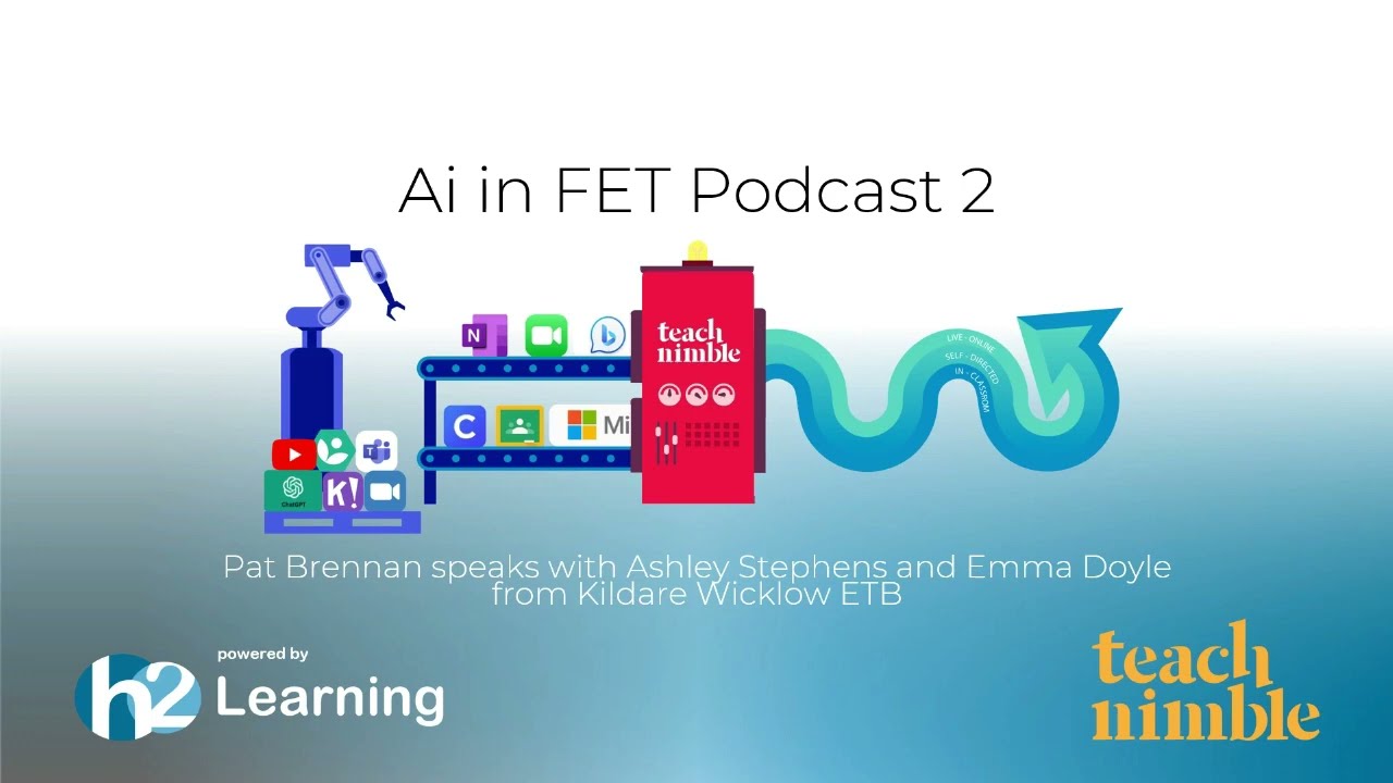 TeachNet AI in FET Podcast featuring KWETB FET Staff