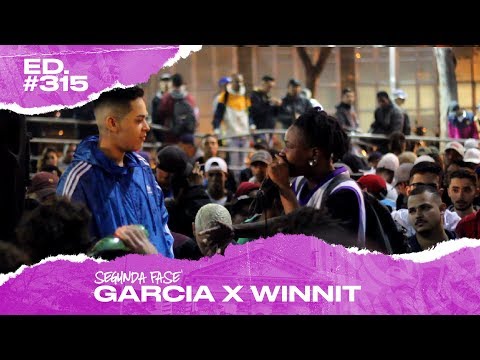 Garcia x Winnit (2ª Fase) | 315ª Batalha da Matrix - 06/08/2019