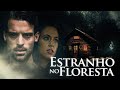 Estranho Na Floresta Ficção Científica Suspense Filme Completo Dublado